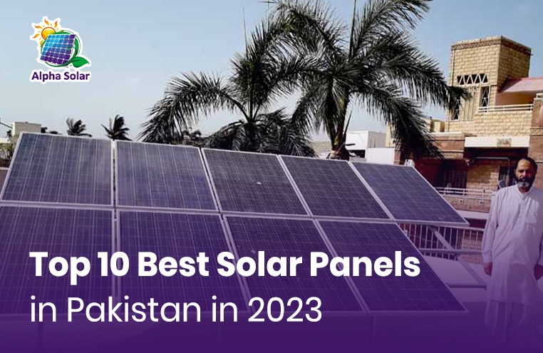 top-10-best-solar-panels-in-pakistan-in-2023