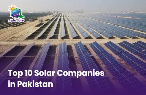 Top 10 Solar Companies In Pakistan