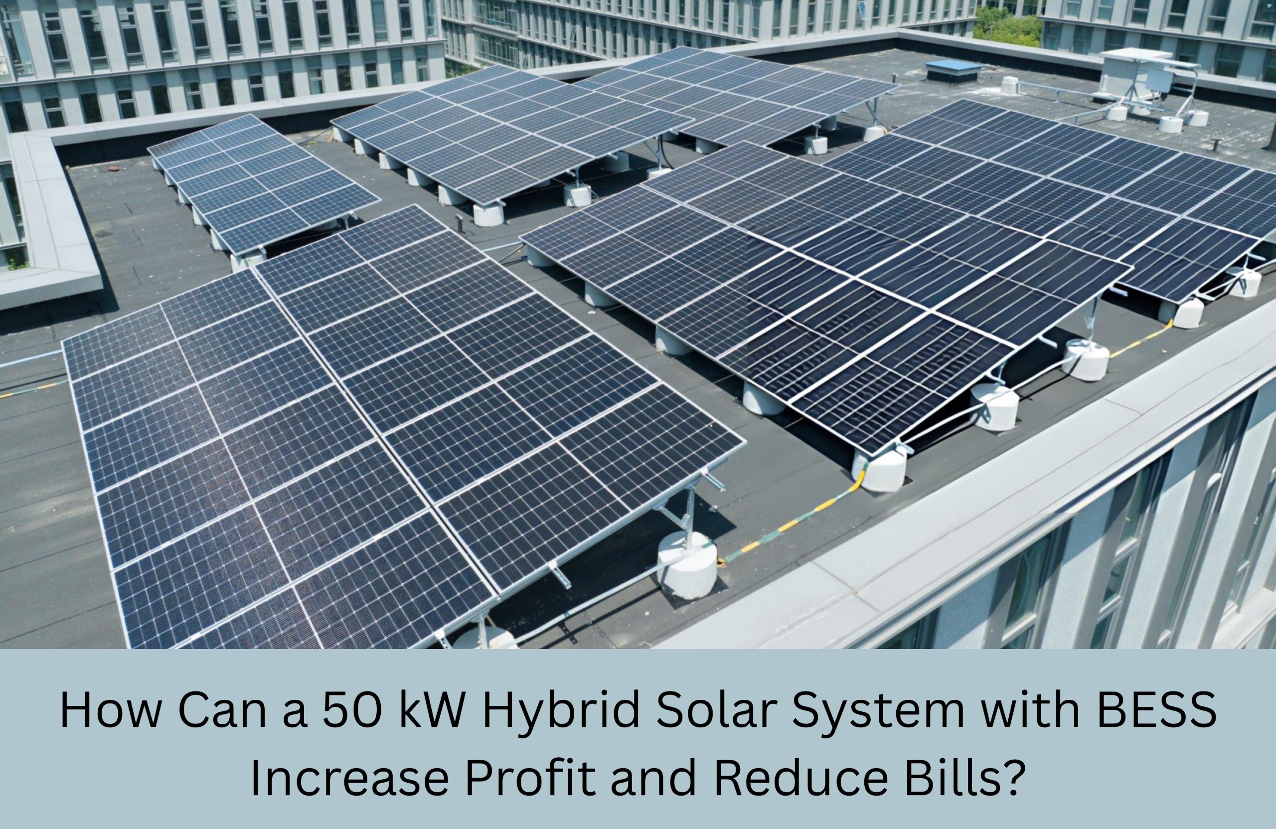 50kW hybrid solar system