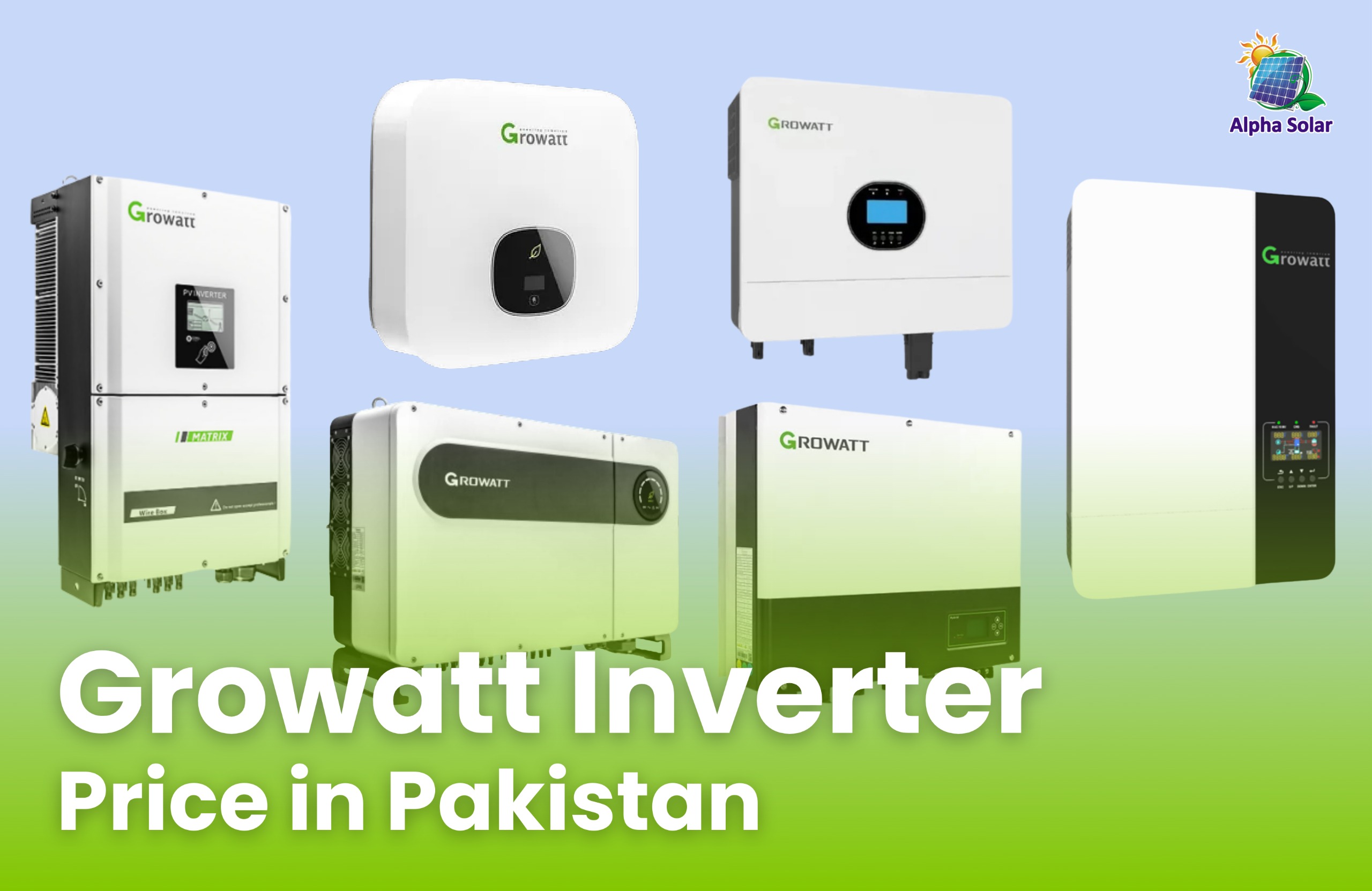Growatt Inverter Price in Pakistan